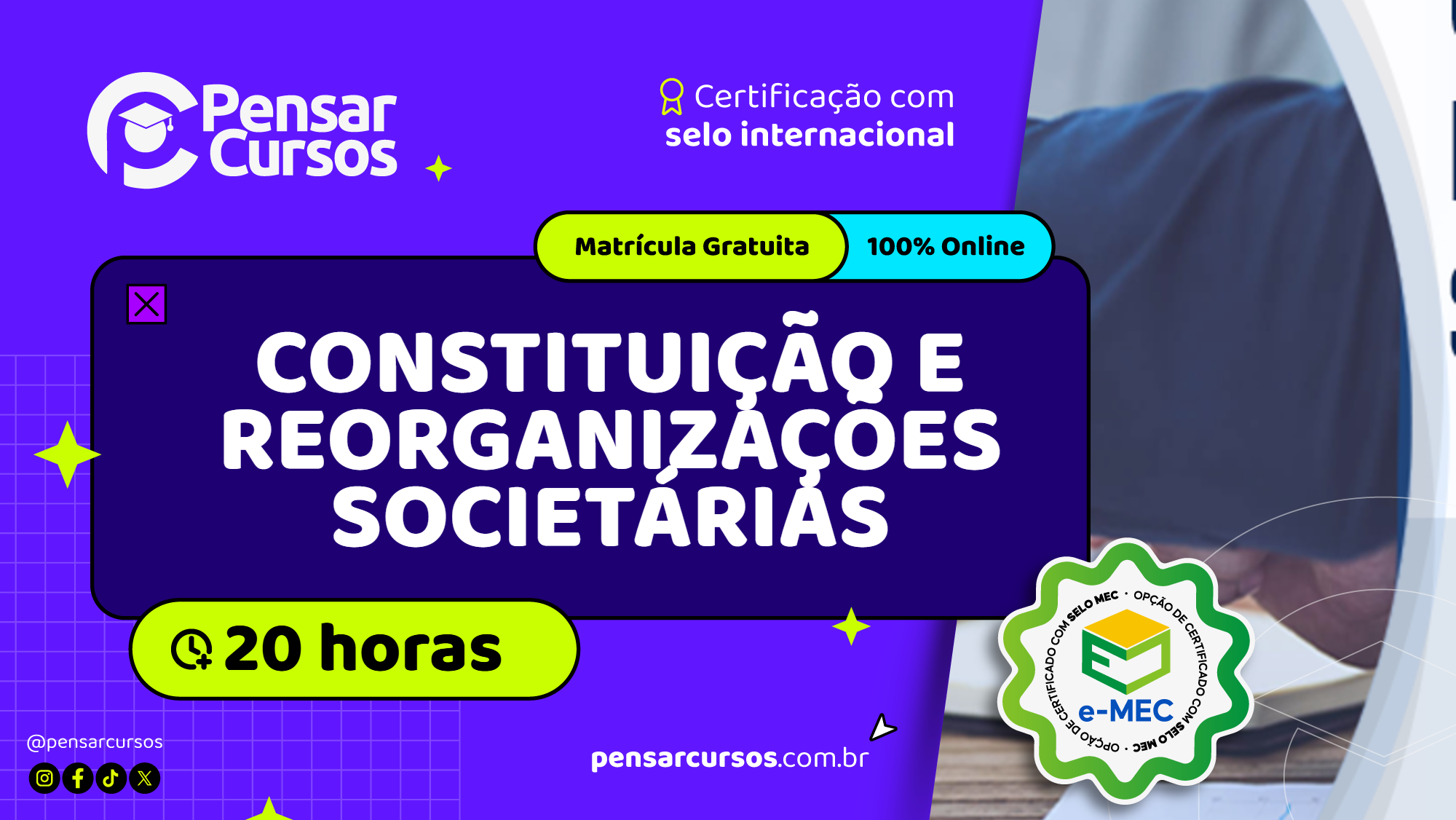 Constituição e Reorganizações Societárias: Fusões, Cisões e Incorporações
