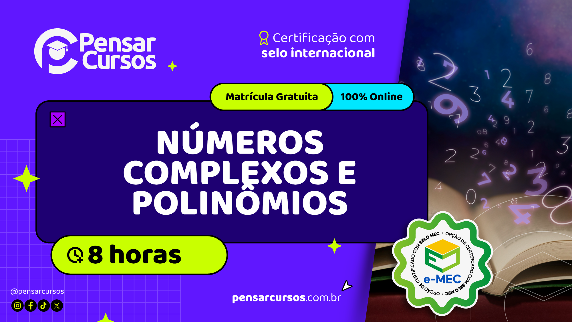 Minicurso Números Complexos e Polinômios