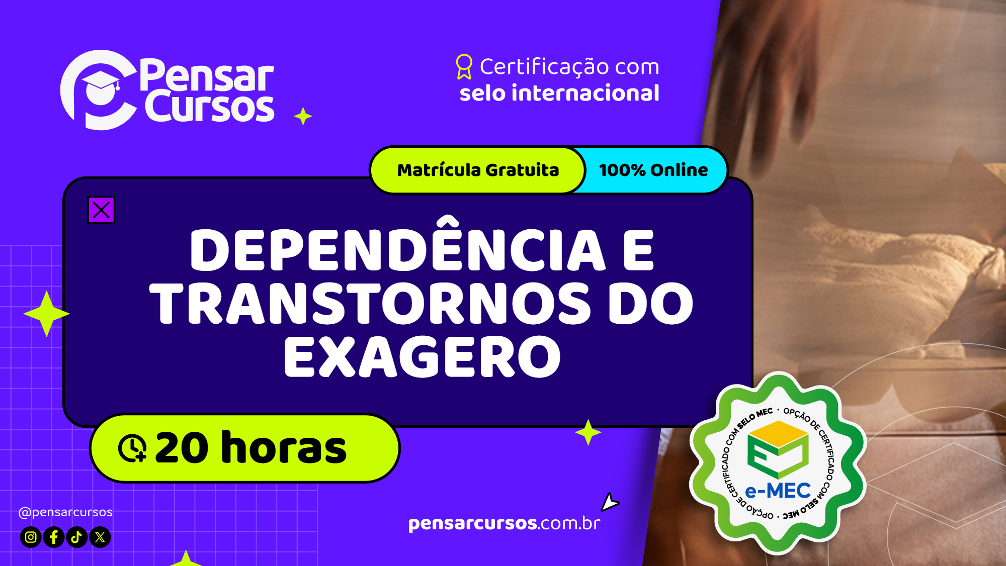 Dependência e Transtornos do Exagero