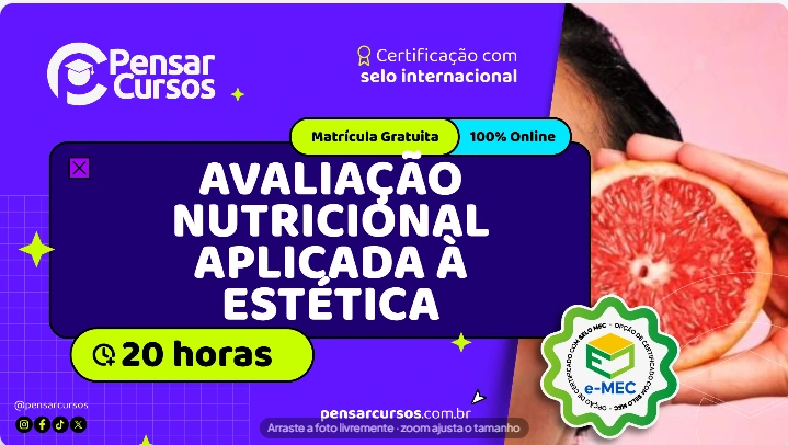 Avaliação Nutricional Aplicada à Estética