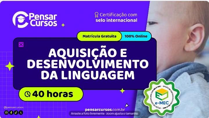 Aquisição e Desenvolvimento da Linguagem