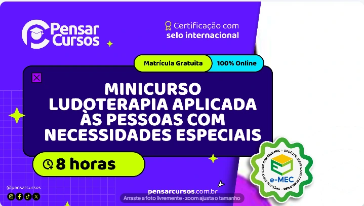Minicurso Ludoterapia Aplicada às Pessoas com Necessidades Especiais