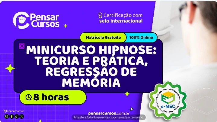 Minicurso Hipnose: Teoria e Prática, Regressão de Memória