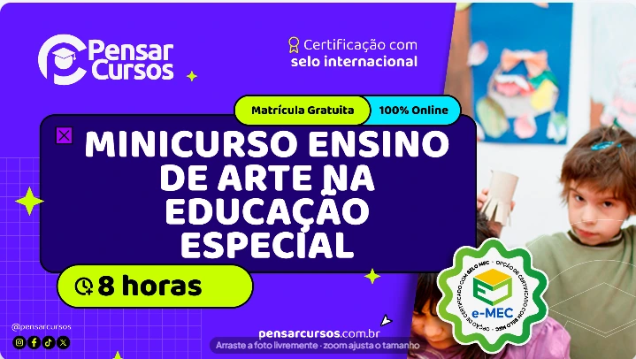 Minicurso Ensino de Arte na Educação Especial