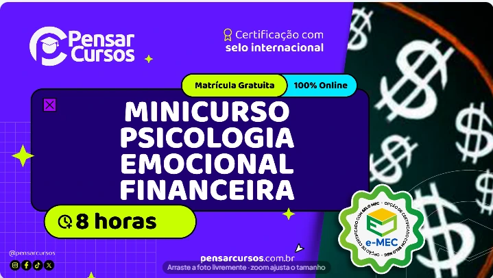 Minicurso Psicologia Emocional Financeira