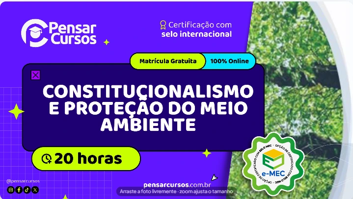 Constitucionalismo e Proteção do Meio Ambiente