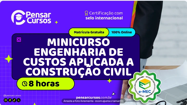Minicurso Engenharia de Custos Aplicada a Construção Civil