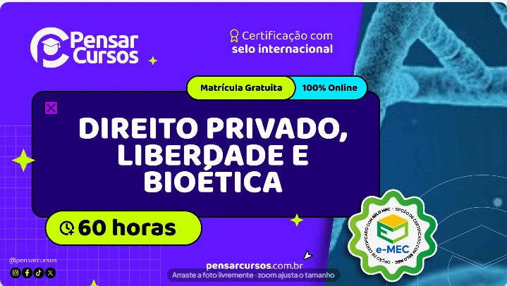 Direito Privado, Liberdade e Bioética