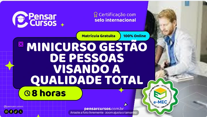 Minicurso Gestão de Pessoas Visando a Qualidade Total