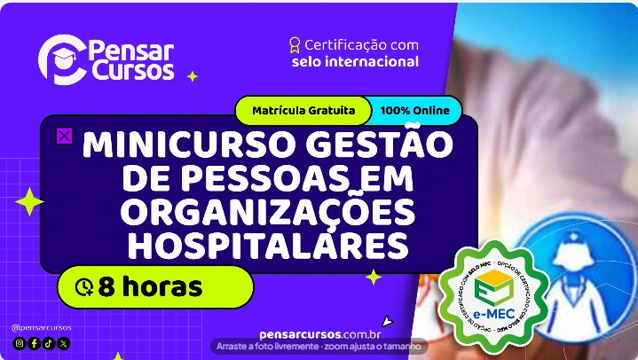 Minicurso Gestão de Pessoas em Organizações Hospitalares