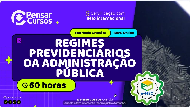 Regimes Previdenciários da Administração Pública