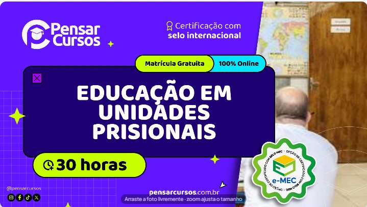 Educação em Unidades Prisionais