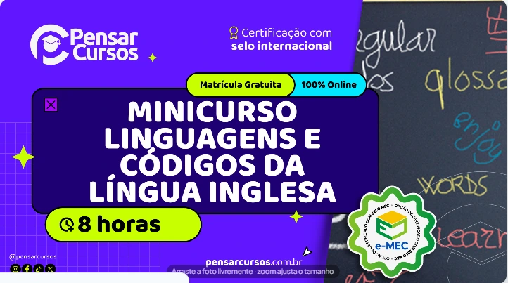 Minicurso Linguagens e Códigos da Língua Inglesa