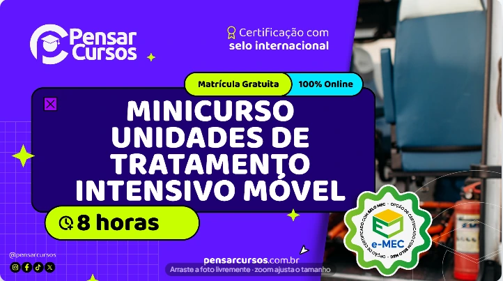 Minicurso Unidades de Tratamento Intensivo Móvel 