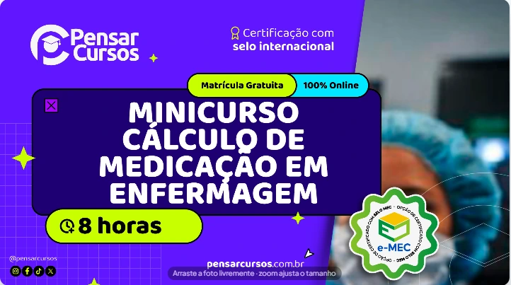 Minicurso Cálculo de Medicação em Enfermagem