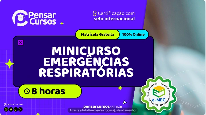 Minicurso Principais Causas de Emergências Respiratórias