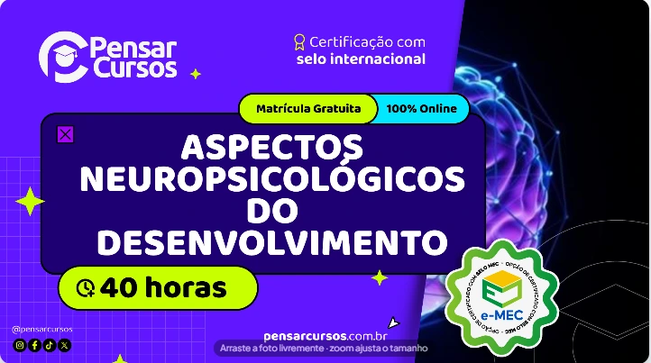 Aspectos Neuropsicológicos do Desenvolvimento