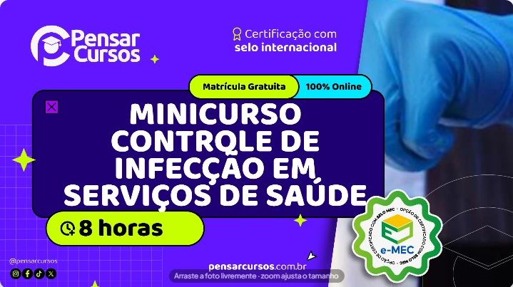 Minicurso Controle de Infecção em Serviços de Saúde