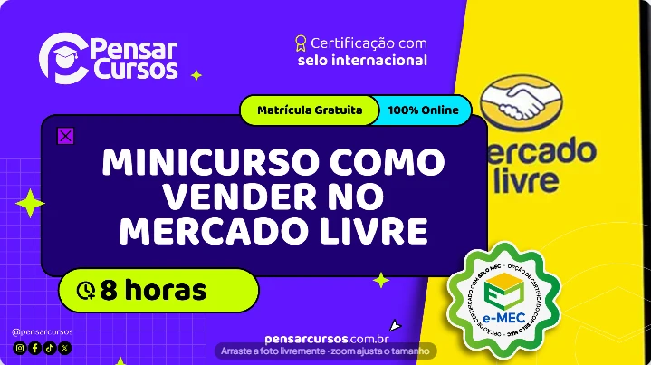 Minicurso Como Vender no Mercado Livre
