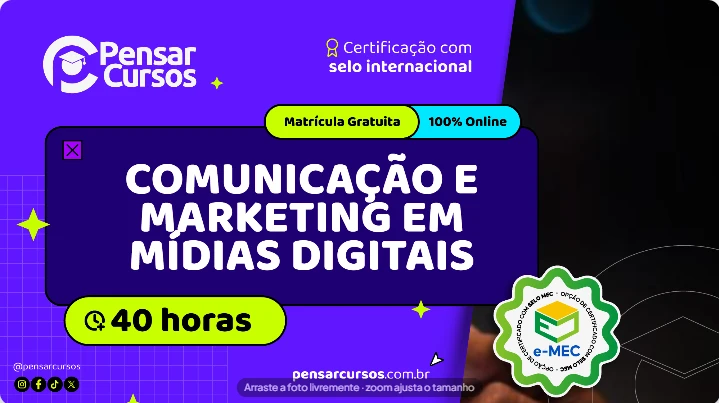Comunicação e Marketing em Mídias Digitais