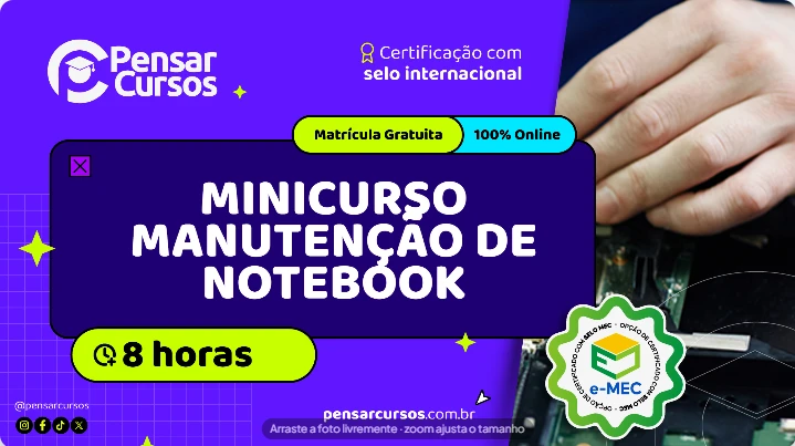 Minicurso Manutenção de Notebook 