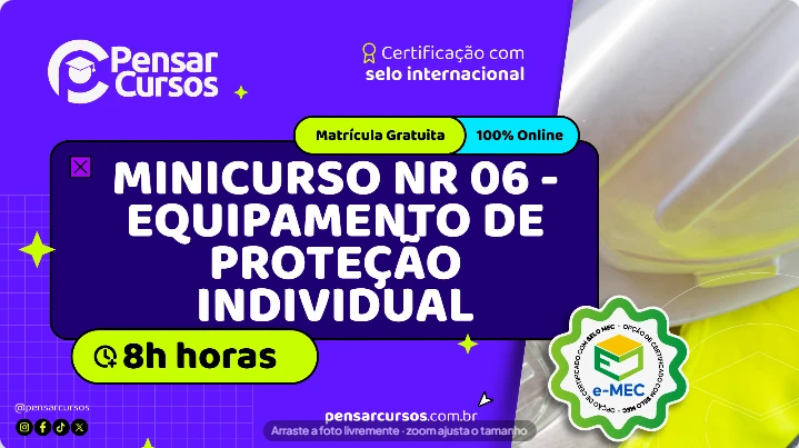 Minicurso NR 06 - Equipamento de Proteção Individual
