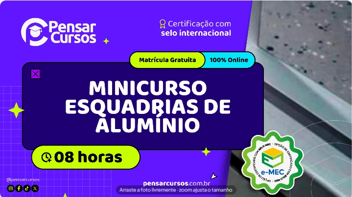 Minicurso Esquadrias de Alumínio