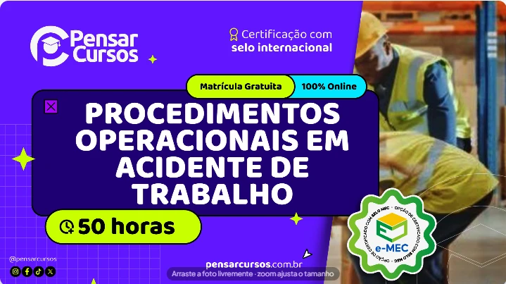 Procedimentos Operacionais em Acidente de Trabalho
