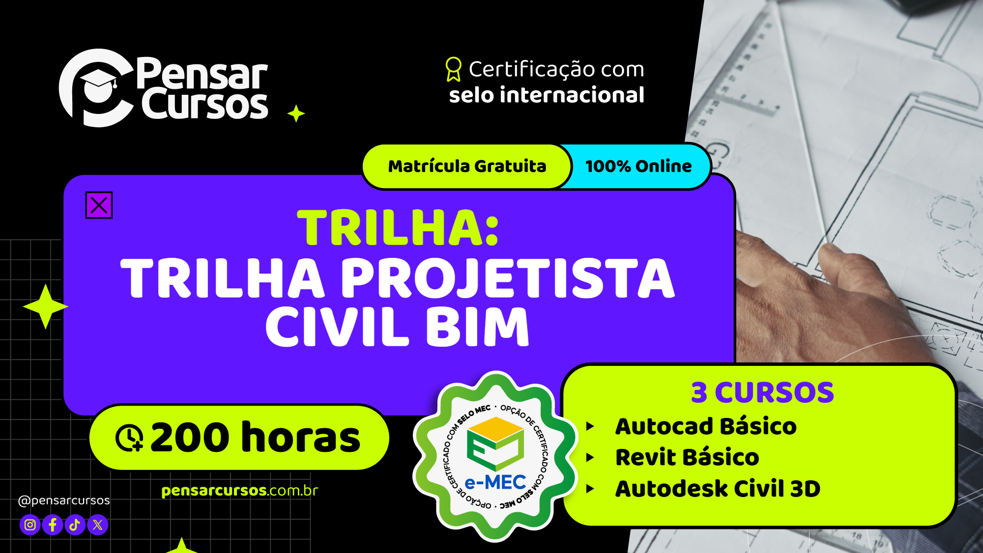 Trilha Projetista Civil BIM - AutoCAD Básico + Revit Básico + Autodesk Civil 3D