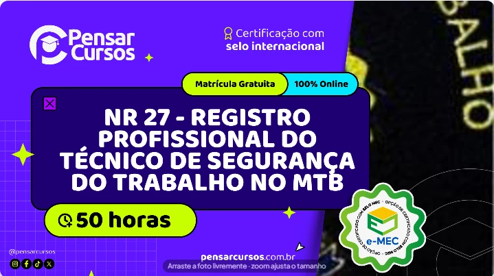 NR 27 - Registro Profissional do Técnico de Segurança do Trabalho no MTB
