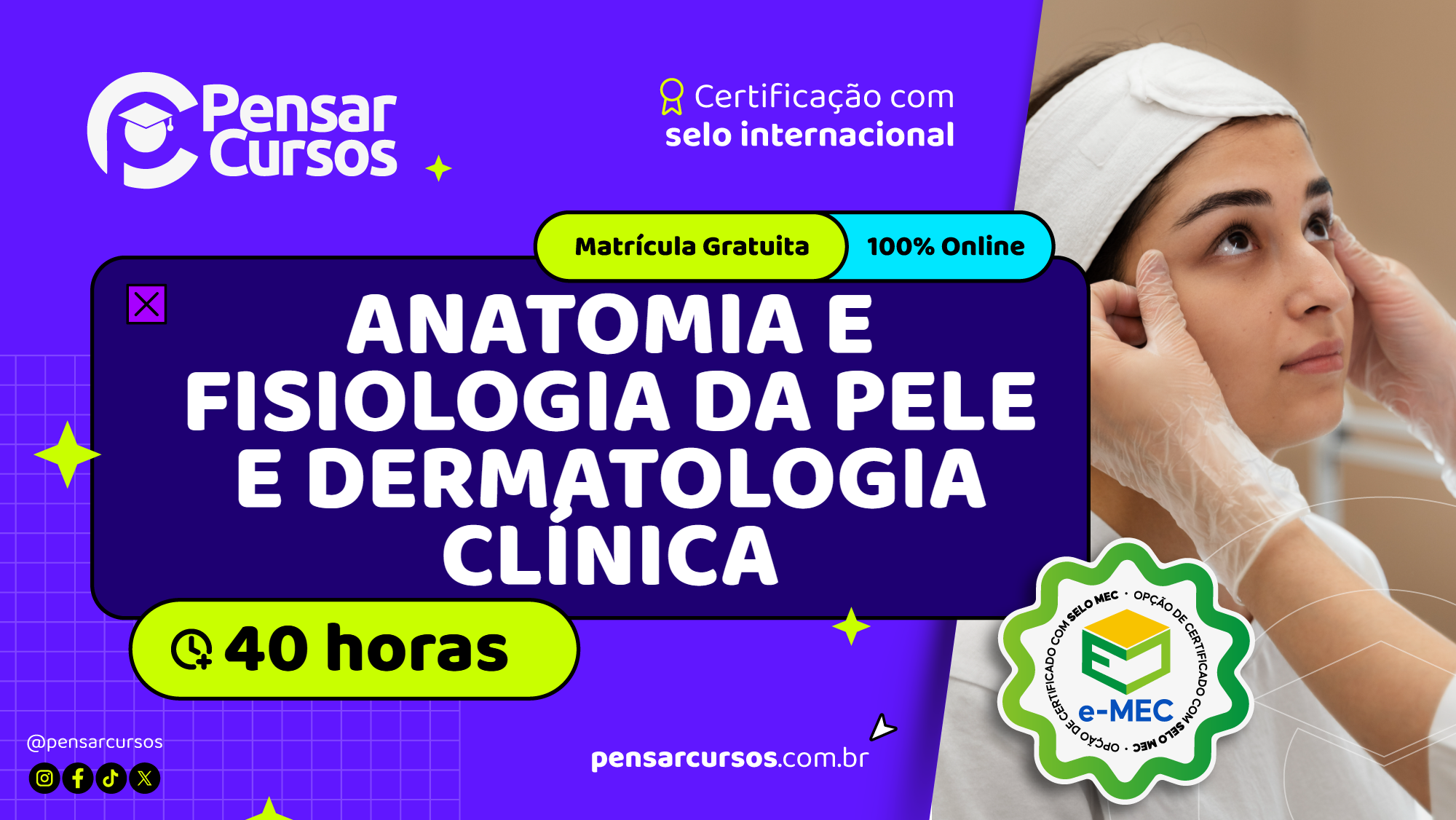  Anatomia e Fisiologia da Pele e Dermatologia Clínica