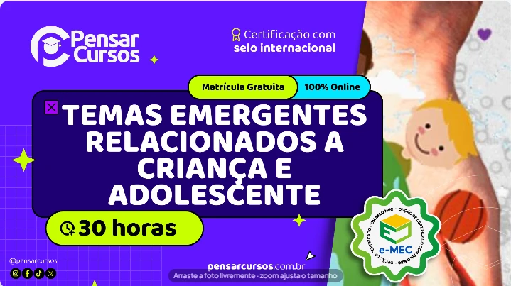 Temas Emergentes Relacionados a Criança e Adolescente 