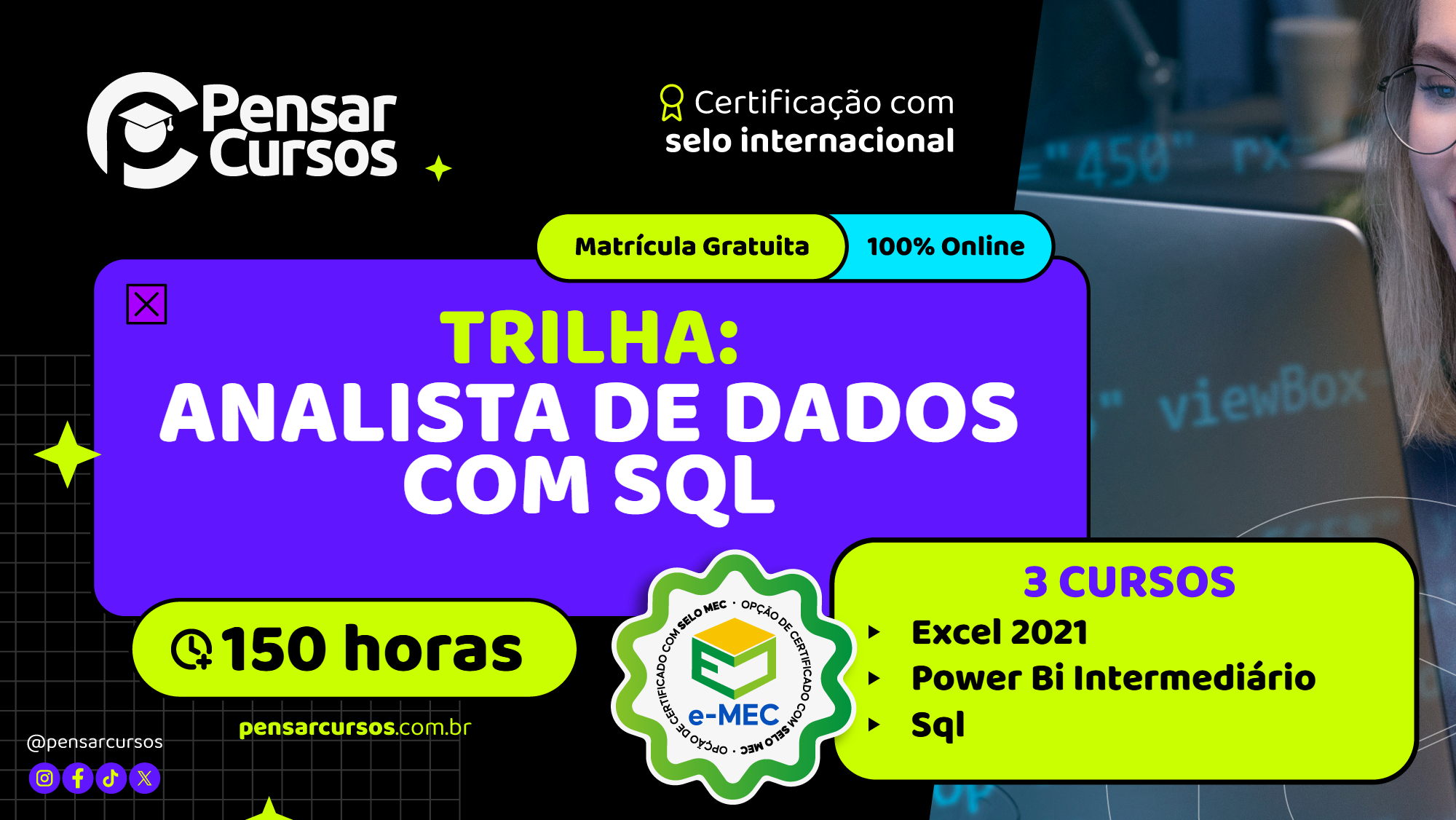 Trilha Analista de Dados com SQL - Excel 2021 + Power BI Intermediário + SQL